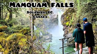 Mamquam falls falls Squamish attraction I Squamish attraction in Vancouver [upl. by Graniah]