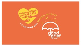 National Grief Awareness Week 2023  Better Together Cafe events [upl. by Mccowyn23]