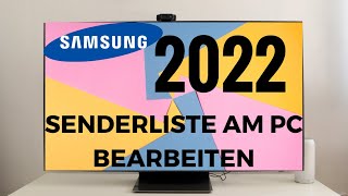 Samsung TV 2022 Senderliste am PC bearbeiten [upl. by Eng]