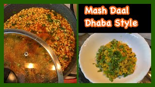 Mash Daal  Dhaba Style Mazeedar Daal  Recipe By Merium Pervaiz [upl. by Hteazile]