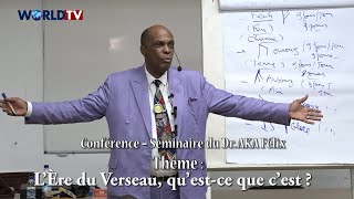 Spiritualité  Dr AKA Félix développe le thème  « LÈre du Verseau questce que cest  » [upl. by Swenson257]