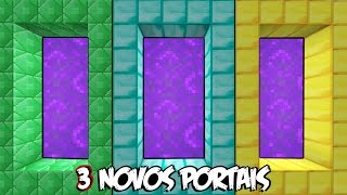 OS 3 NOVOS PORTAIS  Minecraft [upl. by Wenona727]