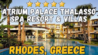 Atrium Palace Thalasso Spa Resort And Villas  Rhodes Greece AllInclusive Resort [upl. by Ard604]