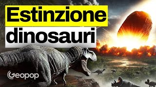 L’estinzione dei dinosauri fu causata da un asteroide più grande del monte Everest cosa accadde [upl. by Sessylu89]