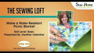 WaterResistant Picnic Blanket Tutorial [upl. by Iahc]