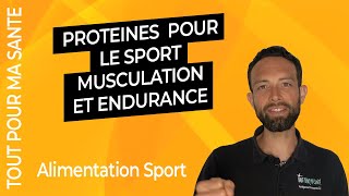 Protéines pour le Sport Musculation et Endurance [upl. by Roe]