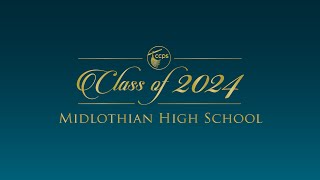 Midlothian High School Class of 2024 Graduation [upl. by Ecyor935]