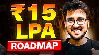 Roadmap of 15 Lakh package 🔥 How to get placement in engineering college jobsearch placement [upl. by Hennessey]