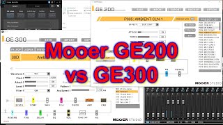 Mooer GE200 vs GE300 [upl. by Mahoney]