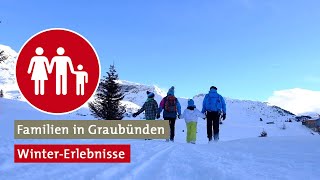 WinterErlebnisse in Graubünden für die ganze Familie [upl. by Akamahs]