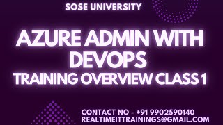 Azure Admin with Devops  Training Overview Class 1  Contact 91 9902590140 [upl. by Anemolihp88]