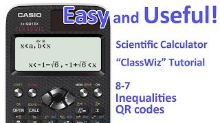 ClassWiz Calculator Tutorial  PreCalculus 87 Inequalities QR codes [upl. by Aleta]