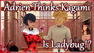 Adrien Thinks Kagami Is Ladybug  Miraculous Tales of Ladybug amp Cat Noir Theory [upl. by Avirt]