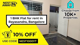 1 BHK Flat for rent in Rayasandra Bangalore  Affordable Rent  7406134488 [upl. by Bailey476]