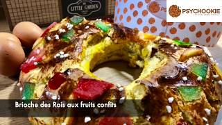 Brioche des Rois aux fruits confits [upl. by Fernandina]