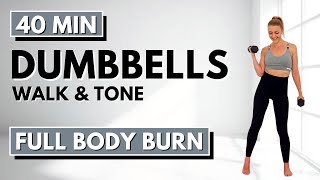 🔥40 Min WALK amp TONE Dumbbell Workout🔥Burn Fat amp Build Muscle🔥Full body Compound Moves🔥 [upl. by Elisee]