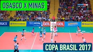 Osasco x Minas  Semifinal  Copa Brasil Feminina de Vôlei 2017 [upl. by Otrebcire]