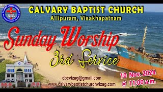 CALVARY BAPTIST CHURCH VIZAG  SUNDAY WORSHIP 3rd SERVICE  10112023 [upl. by Perkins]