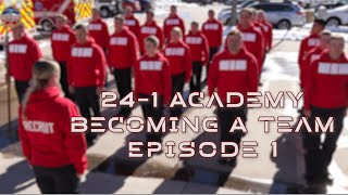 241 Academy Episode 1 [upl. by Anihc332]