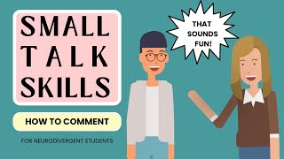 How to Comment  Conversation amp Small Talk Skills [upl. by Crellen]