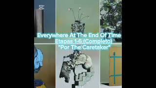 Everywhere At The End Of time [upl. by Lipski]