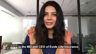 Meet the MD amp CEO of Exide Life Insurance who is leading a resilient force in these tough times [upl. by Aura]