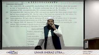 CAF 05 FAR2 Lecture 85 B Sir Umair Sheraz Online Free  Crescent College  CA Pakistan Platform [upl. by Loredo]