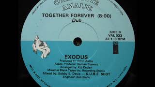 Exodus Together Forever DUB VERSION [upl. by Nolyarg480]