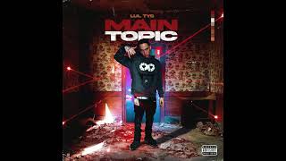 Lul Tys  IJWK  Official Audio   Main Topic Album  Prod  Adriangotslaps [upl. by Namhar616]