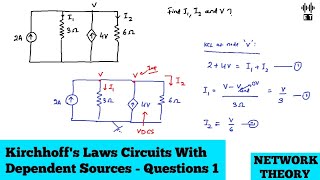 Kirchhoffs Laws  Circuits With Dependent Sources  Questions 1  Network Theory [upl. by Axela303]