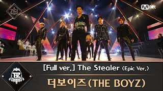 풀버전 ♬ The Stealer Epic ver  더보이즈THE BOYZ [upl. by Zaremski527]