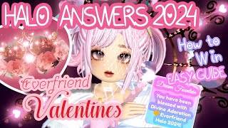 ALL NEW HALO ANSWERS To WIN 2024 EVERFRIEND VALENTINES HALO 💛Royale High Fountain Answers Guide [upl. by Gustavus555]