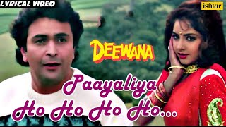 Payaliya  Lyrical Video  Deewana  Divya Bharti amp Rishi Kapoor  90s Evergreen Romantic Song [upl. by Sculley]