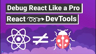 Debug React Apps Like a Pro  Master Debugging from Zero to Hero with Chrome DevTools [upl. by Demodena]