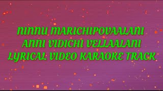 Ninnu Marichipovaalani  నిన్ను మరిచిపోవాలనీ  Lyrical Video Karaoke Track PRABHUDASMUSALIKUPPA [upl. by Farleigh136]