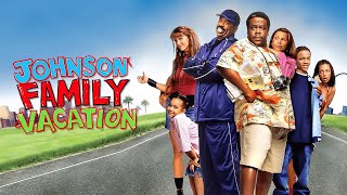 Johnson Family Vacation  Fantastic Voyage Scenes [upl. by Phi296]