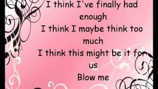 PiNK  Blow Me Lyrics one last kiss [upl. by Karsten]