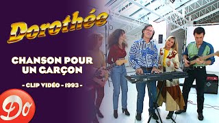 Dorothée  Chanson pour un garçon  CLIP OFFICIEL  1993 [upl. by Ardaid]