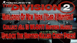 Guide To All 13 Warlords Of New York Year 2 Secret Hunter Masks Unlock Hunter Killer Chest Piece [upl. by Kifar]