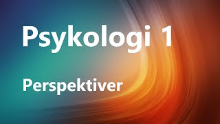 Kapittel 2 Perspektiver Psykologi [upl. by Shantee]