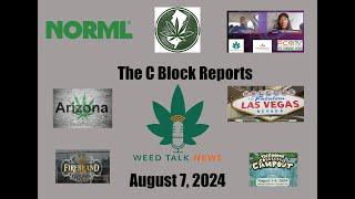 Weed Talk News The C Block  Cannabis News Coast to Coast  More from NORMLs Morgan Fox [upl. by Aenahs]