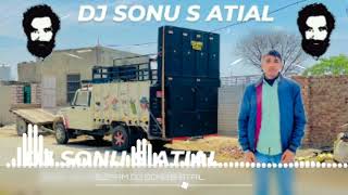 ILZAAM SONG MASOOM SHARMA DJ SONU S ATAIL HARD MIXING SONG [upl. by Monaco468]