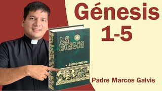 LECTURA DE BIBLIA Genesis Cap 1 5 📖 con el padre Marcos Galvis [upl. by Nierman]