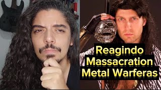 Reagindo Massacration  Metal WarFeras [upl. by Nerwal234]