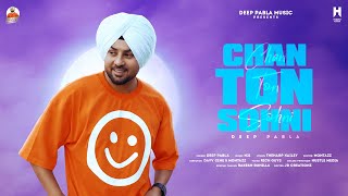 Chan Ton Sohni  Deep Pabla  N21  Harp Kailey  Meri Pehli Tape   New Punjabi Songs 2022 [upl. by Seth]