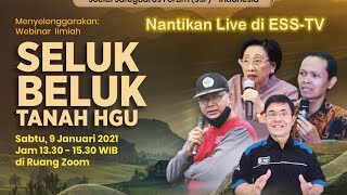 Webinar Ilmiah  SELUK BELUK TANAH HGU [upl. by Neirbo]