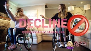 DECLINE Choreo by Dana Alexa [upl. by Nuahs39]