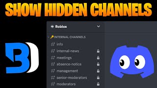 How to Show Hidden Channels on Discord Using BetterDiscord [upl. by Grantham]