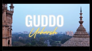 GUDDO By Urharsh  OFFICAL MUSIC VIDEO [upl. by Benkley404]