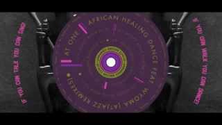 At One  African Healing Dance feat Wyoma Atjazz Remix  Official [upl. by Karrie439]